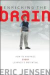 Enriching the Brain