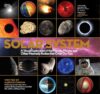 Solar System: A Visual Exploration of All the Pla