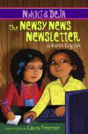 Newsy News Newsletter #3 (Nikki & Deja)