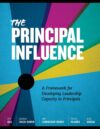 Principal Influence: A Framework for Developing