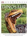 Dinosaur: Enter the Incredible World of the Dinosa