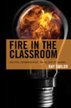 Fire in the Classroom: Creativity Entrepreneurship
