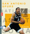 Story of the San Antonio Spurs