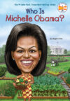 Who Is Michelle Obama? (Who Was?)