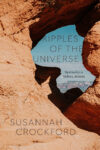 Ripples of the Universe: Spirituality in Sedona AZ