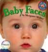 Baby Faces (Look Baby! Books) (Board)