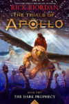 Dark Prophecy #2 (Trials of Apollo)(HC)
