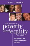 Teaching with Poverty and Equity in Mind