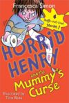 Horrid Henry and the Mummy's Curse (Horrid Henry)