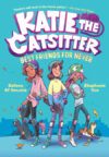 Best Friends for Never #2 (Katie the Catsitter)(HC