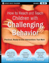 How to Reach and Teach Child Challenging Behavior