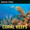 Coral Reefs: A Journey Through an Aquatic World Fu