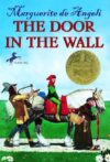 Door in the Wall  (1950 Newbery Medal)