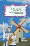 Quijote de la Mancha / The Quixote
