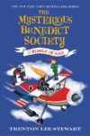 Mysterious Benedict Society and Riddle of Ages #4