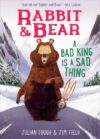 Bad King Is a Sad Thing #5 ( Rabbit & Bear )