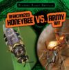 Africanized Honeybee Vs. Army Ant (Bizarre Beast