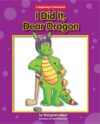 I Did It Dear Dragon