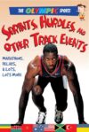 SPRINTS  HURDLES  & OTHER TRACK EVENTS