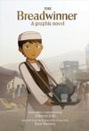 Breadwinner: A Graphic Novel