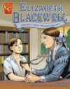 Elizabeth Blackwell: America's First Woman Doctor