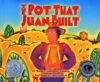 Pot That Juan Built