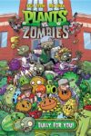 Bully for You #3 (Plants vs. Zombies)
