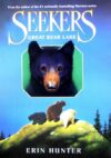 Great Bear Lake (Seekers #2)(HC)