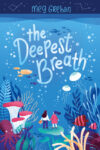 Deepest Breath (HC)