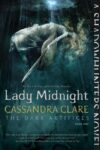 Lady Midnight #1 (Dark Artifices)
