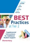 Best Practices at Tier 2 (Elementary): Supplement