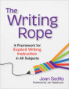 Writing Rope: A Framework for Explicit Writing