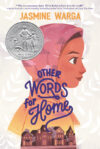 Other Words for Home (2020 Newbery Honor)