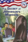 Secret at Jefferson's Mansion #11 (Capital Mysteri