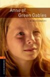Anne of Green Gables: Level 2: 700-Word Vocabulary