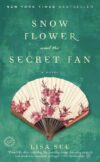 Snow Flower And The Secret Fan