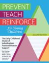 Prevent-Teach-Reinforce for Young Children 2e