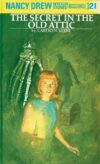 Secret in the Old Attic #1 (Nancy Drew)