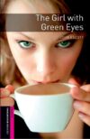 Girl with Green Eyes (UK) (Oxford Bookworms Librar