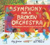 Symphony for a Broken Orchestra: How Philadelphia