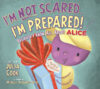 I'm Not Scared...I'm Prepared!: Because I Know All
