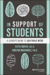 In Support of Students: A Leader's Gde to