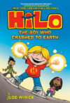 Boy Who Crashed to Earth #1 (Hilo)
