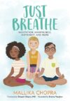 Just Breathe: Meditation Mindfulness Movement
