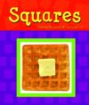 Squares (A+ Books: Shapes)