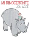 MI RINOCERONTE / MY RHINOCEROUS