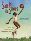 Salt in His Shoes: Michael Jordan in Pursuit(HC)
