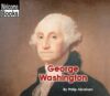 George Washington ( Welcome Books: Real People )