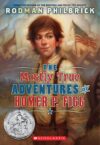MOSTLY TRUE ADVENTURES OF HOMER P FIGG (2010 Honor