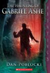 HAUNTING OF GABRIEL ASHE